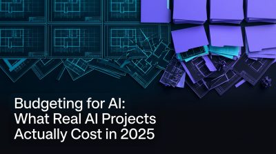 Budgeting for AI: What Real AI Projects Actually Cost in 2025